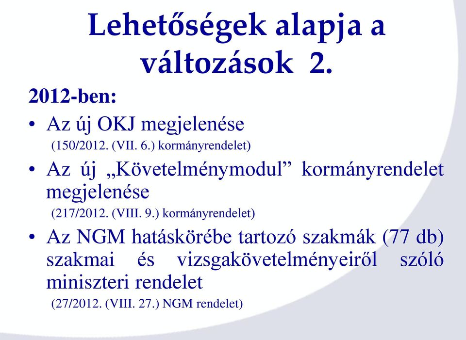 (VIII. 9.
