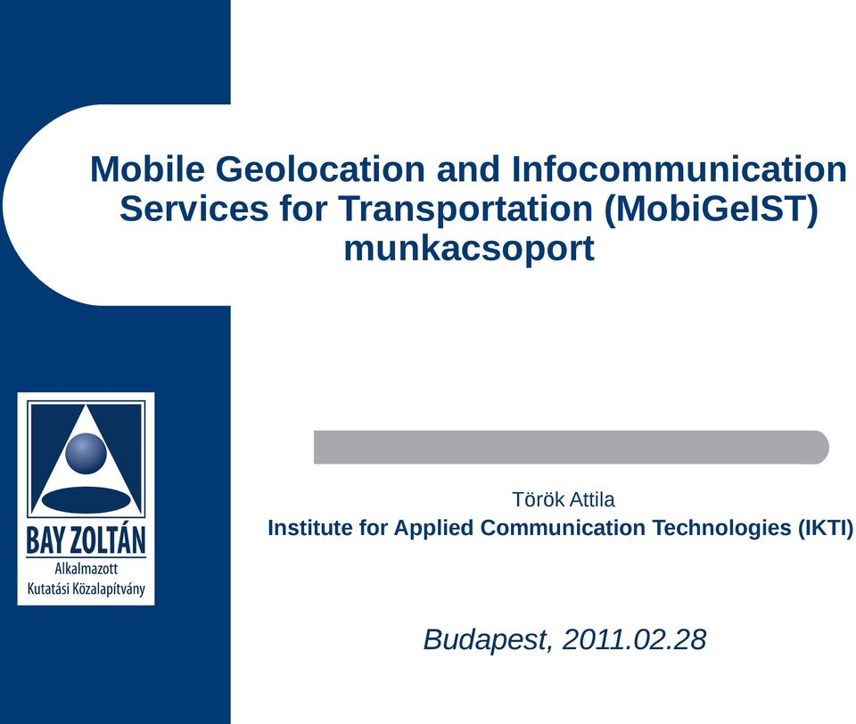 munkacsoport Török Attila Institute for