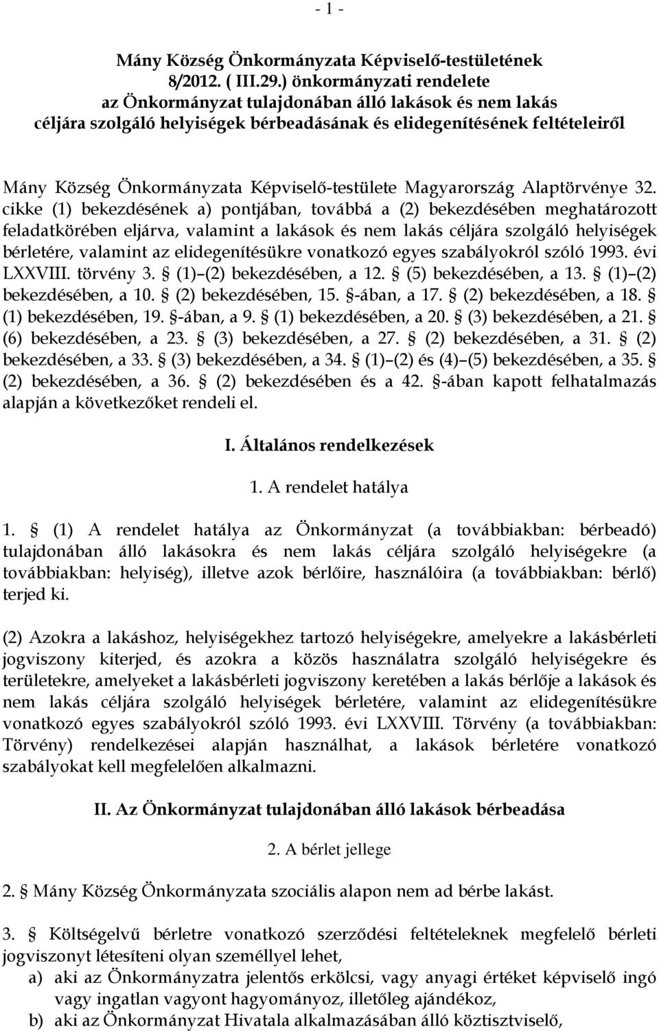 Képviselő-testülete Magyarország Alaptörvénye 32.