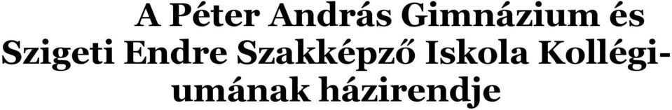 Endre Szakképző