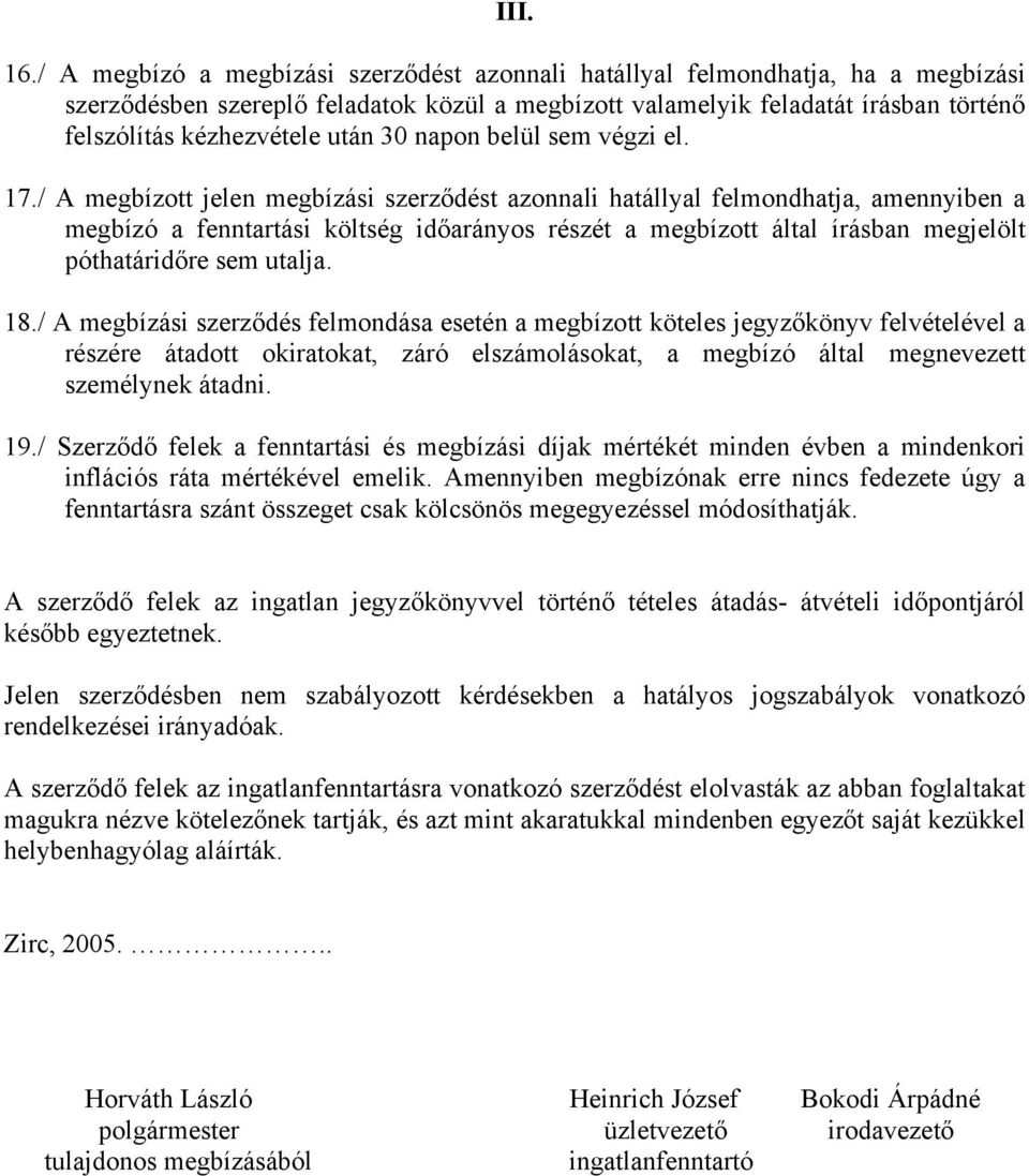 30 napon belül sem végzi el. 17.
