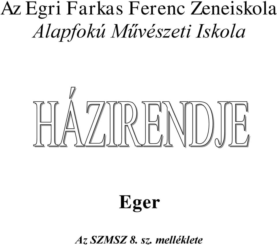 Művészeti Iskola Eger