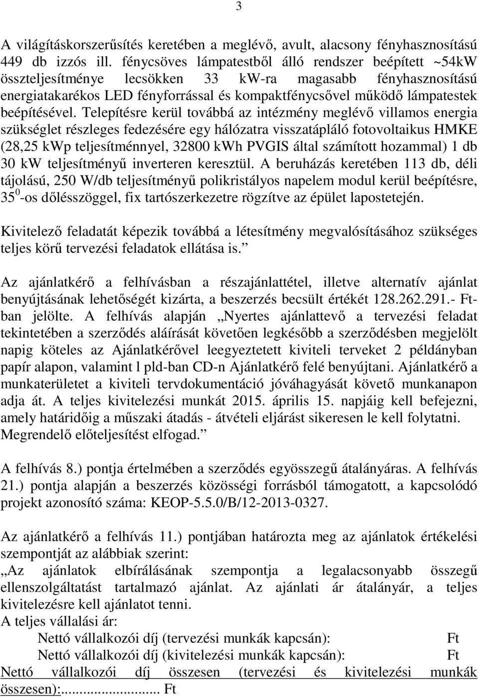 beépítésével.