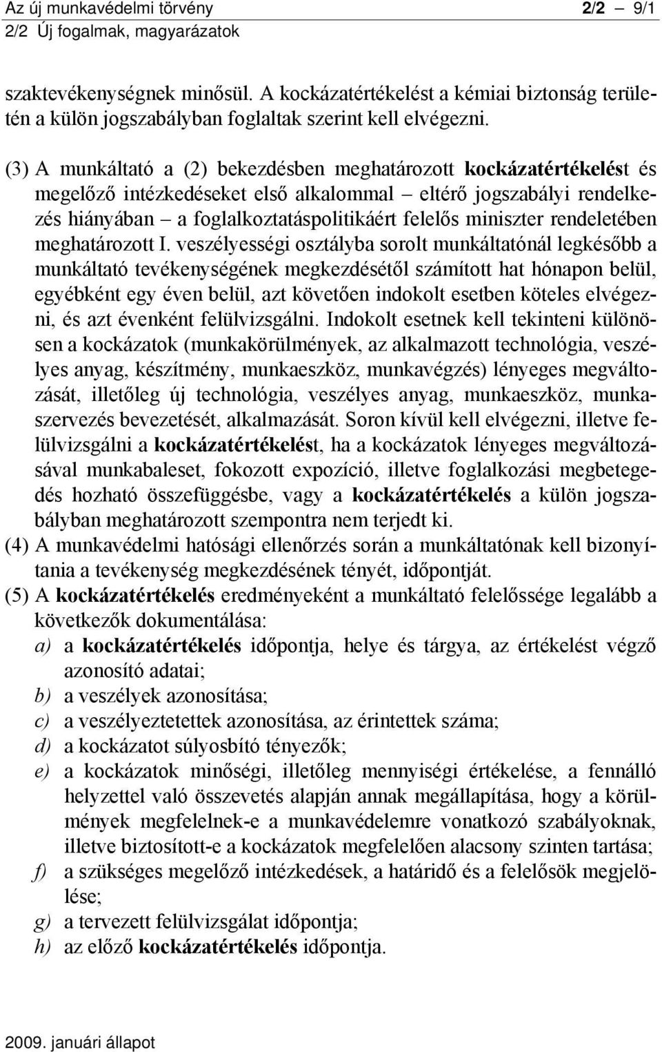 rendeletében meghatározott I.