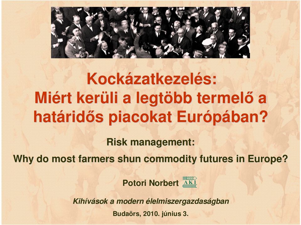 Risk management: Why do most farmers shun commodity futures in