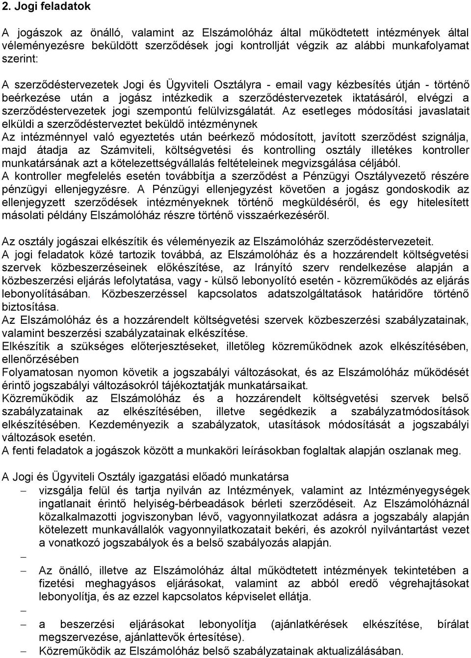 szempontú felülvizsgálatát.