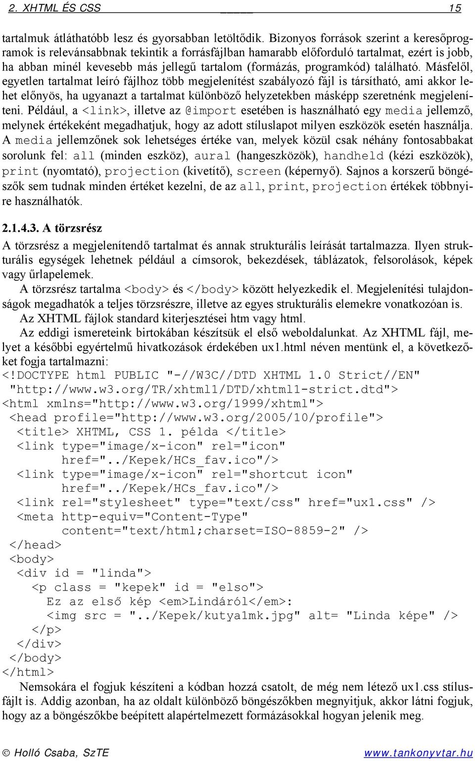 programkód) található.