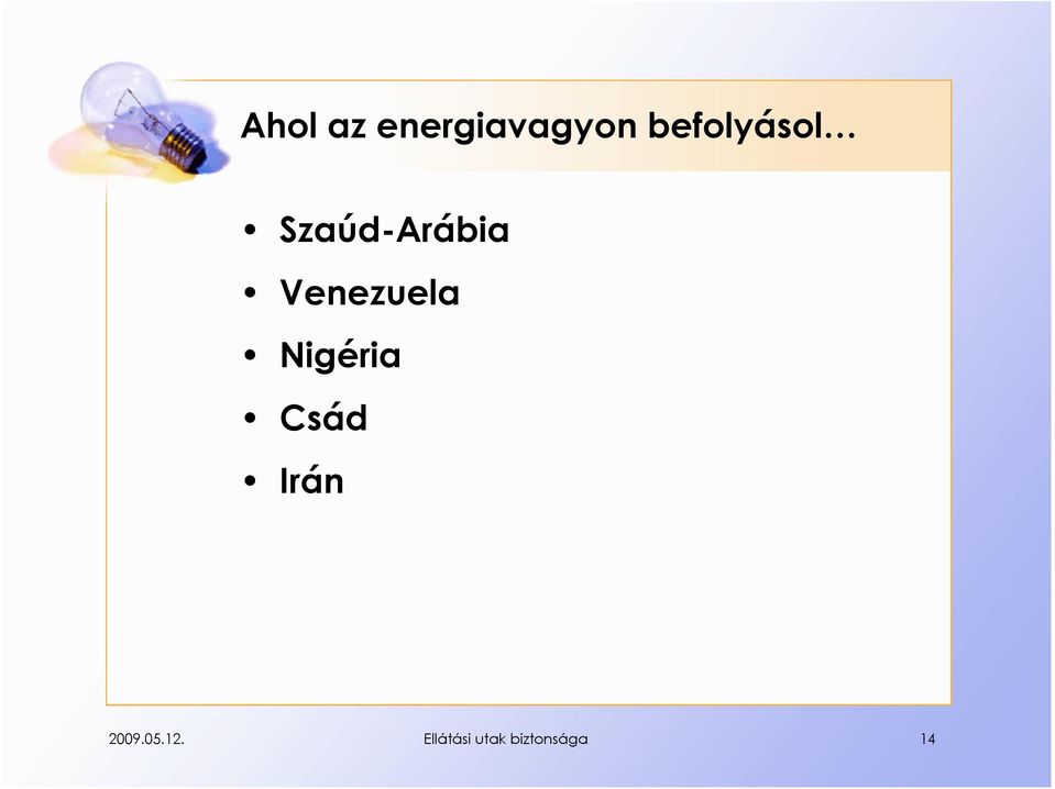 Venezuela Nigéria Csád Irán