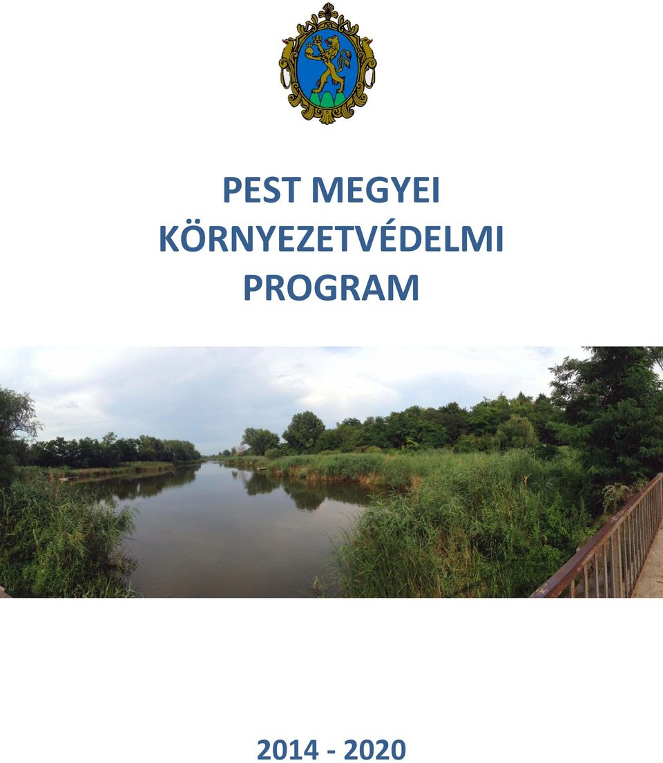 PEST MEGYEI KÖRNYEZETVÉDELMI PROGRAM - PDF Free Download