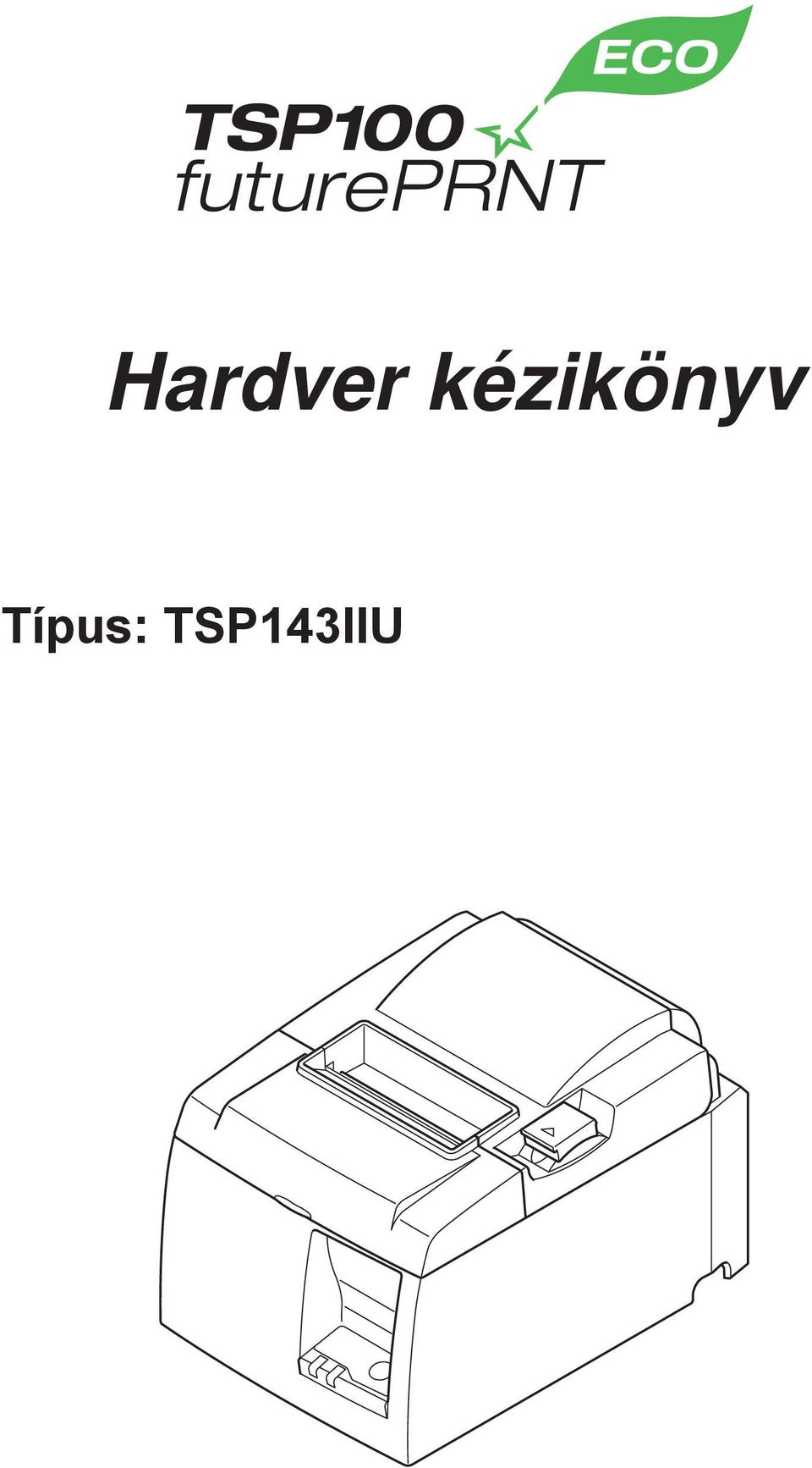 Típus: