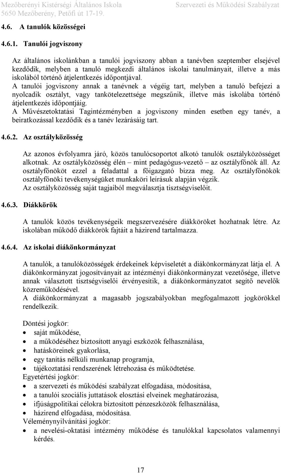 történő átjelentkezés időpontjával.