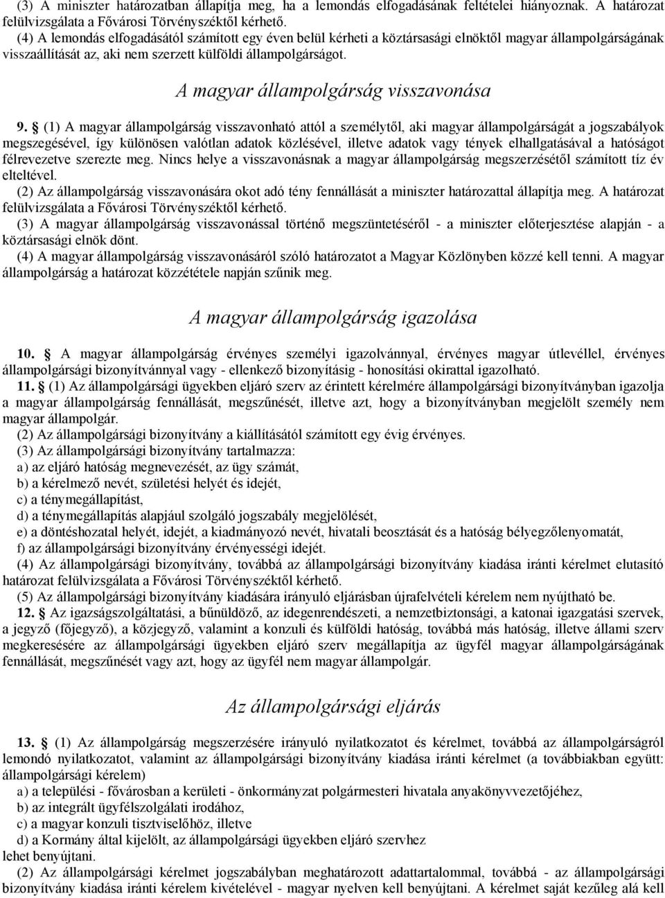 A magyar állampolgárság visszavonása 9.