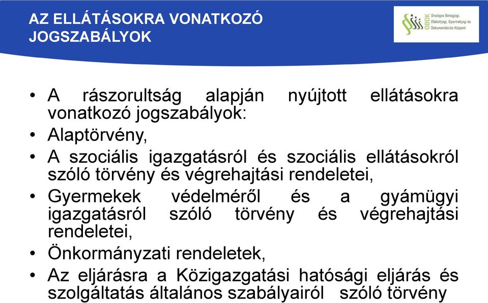 Gyermekek védelméről és a gyámügyi igazgatásról szóló törvény és végrehajtási rendeletei, Önkormányzati