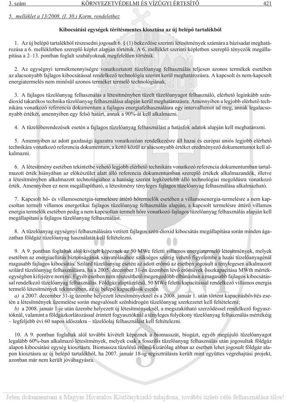 melléklet szerinti képletben szereplõ tényezõk megállapítása a 2 