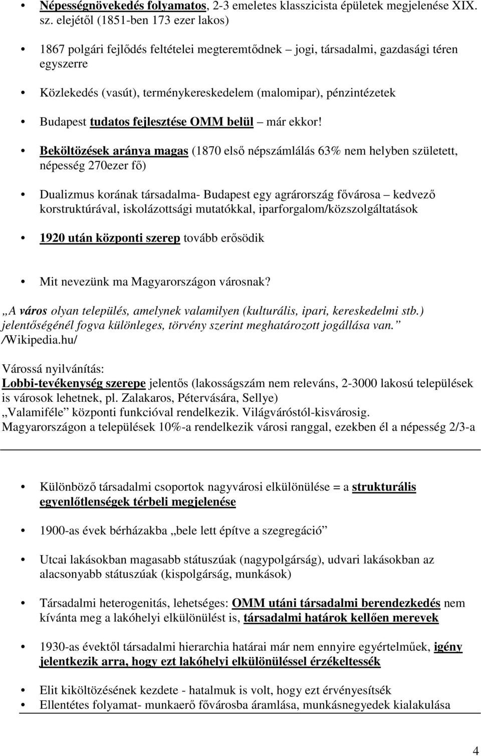 Budapest tudatos fejlesztése OMM belül már ekkor!