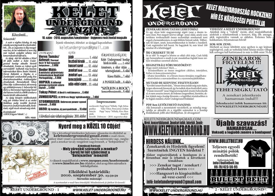Az újság első két oldalán a Közel 10 játék mellett a Kelet Underground honlap aktuális híreiről olvashattok.