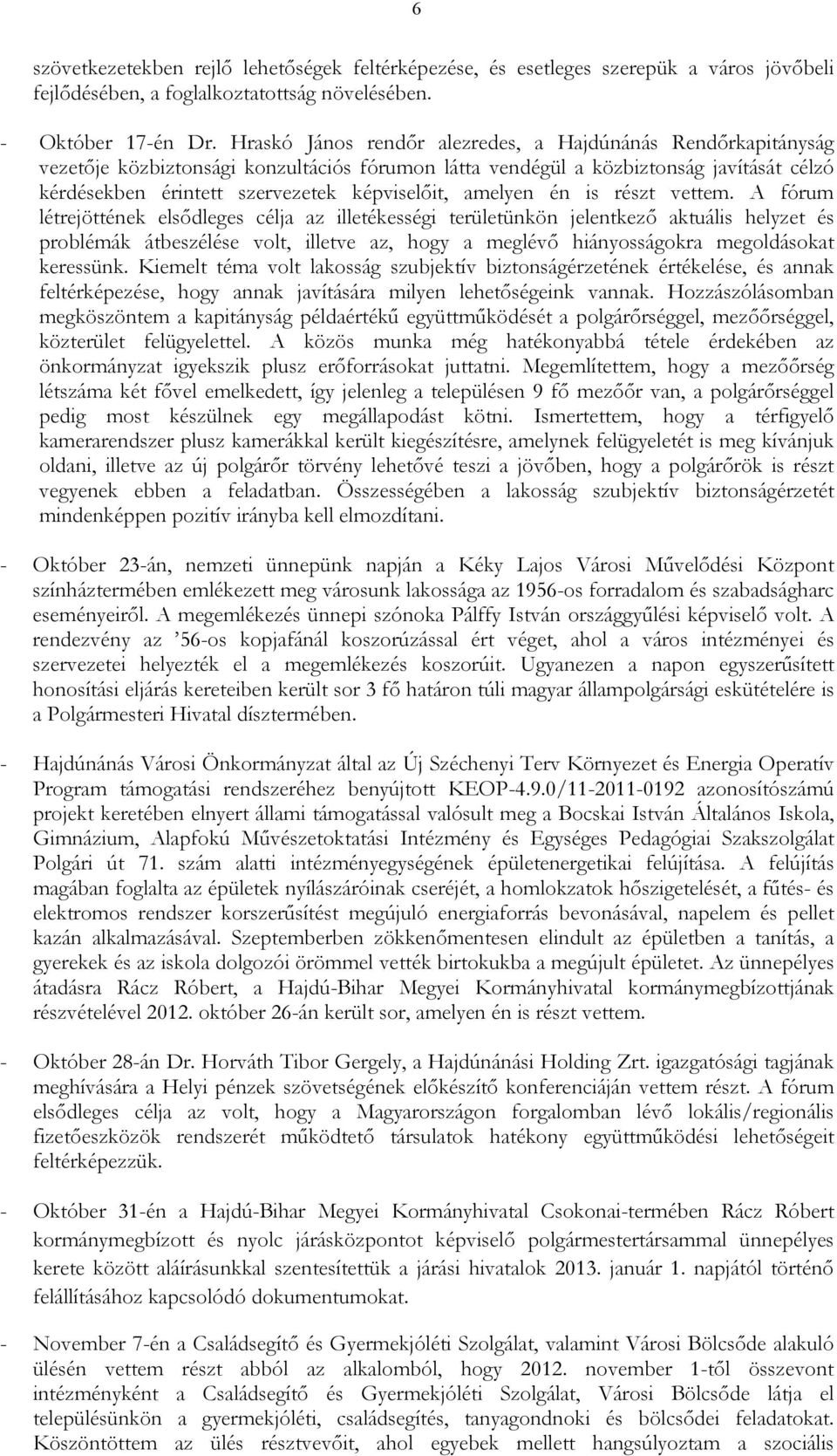 amelyen én is részt vettem.