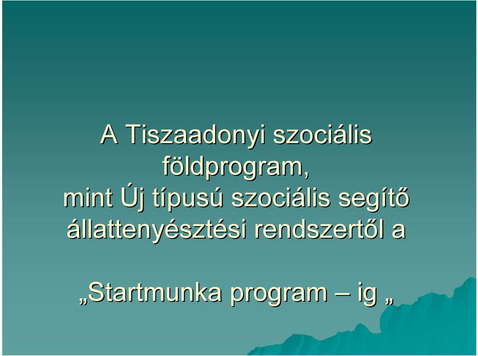 pusú szociális segítı