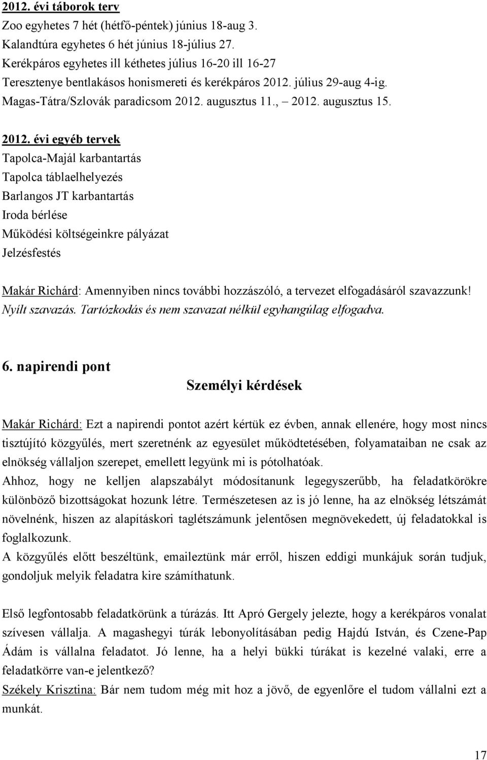 augusztus 15. 2012.