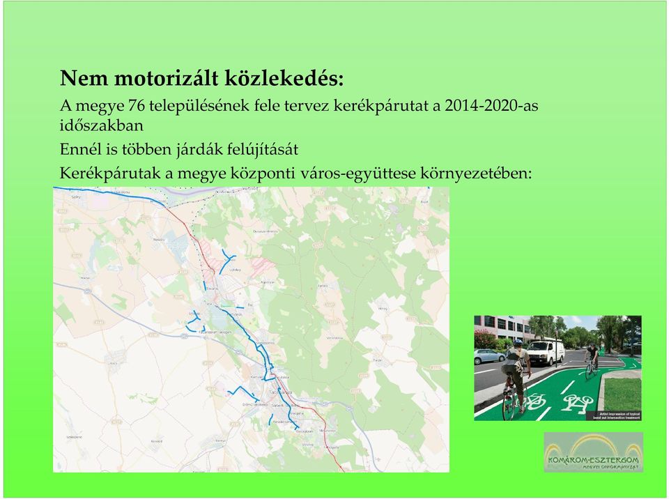 2014-2020-as időszakban Ennél is többen járdák