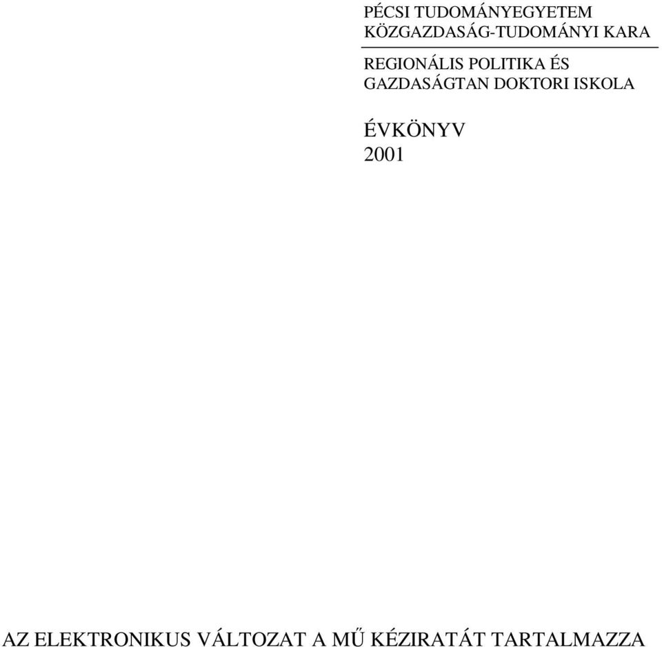 POLITIKA ÉS GAZDASÁGTAN DOKTORI ISKOLA