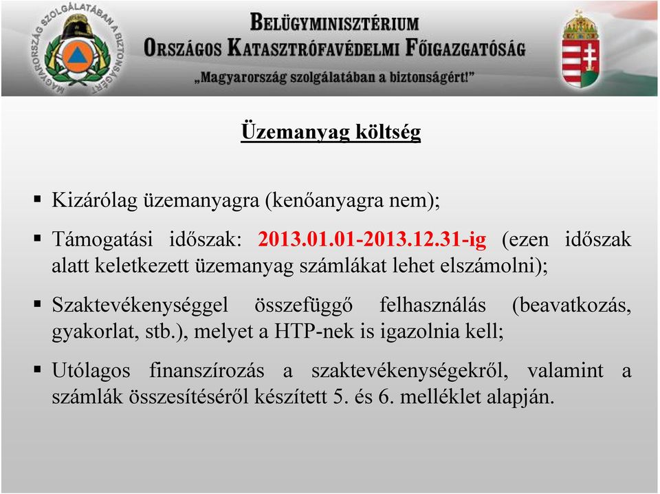 összefüggő felhasználás (beavatkozás, gyakorlat, stb.