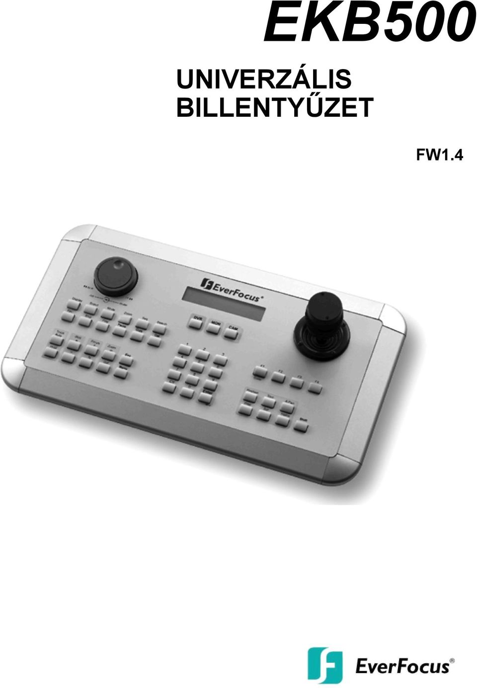 EKB500 UNIVERZÁLIS BILLENTYŰZET FW1.4 - PDF Ingyenes letöltés