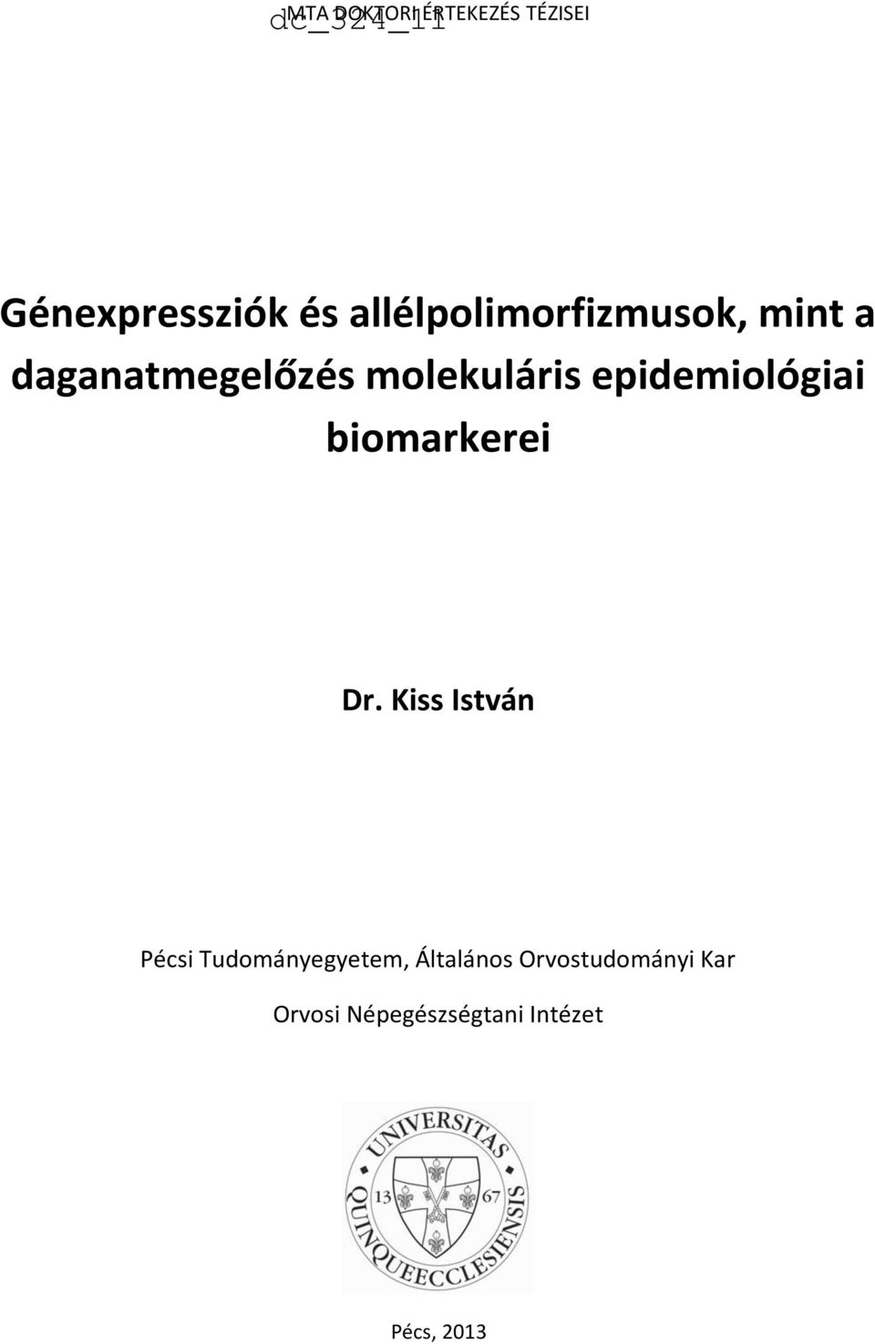 epidemiológiai biomarkerei Dr.