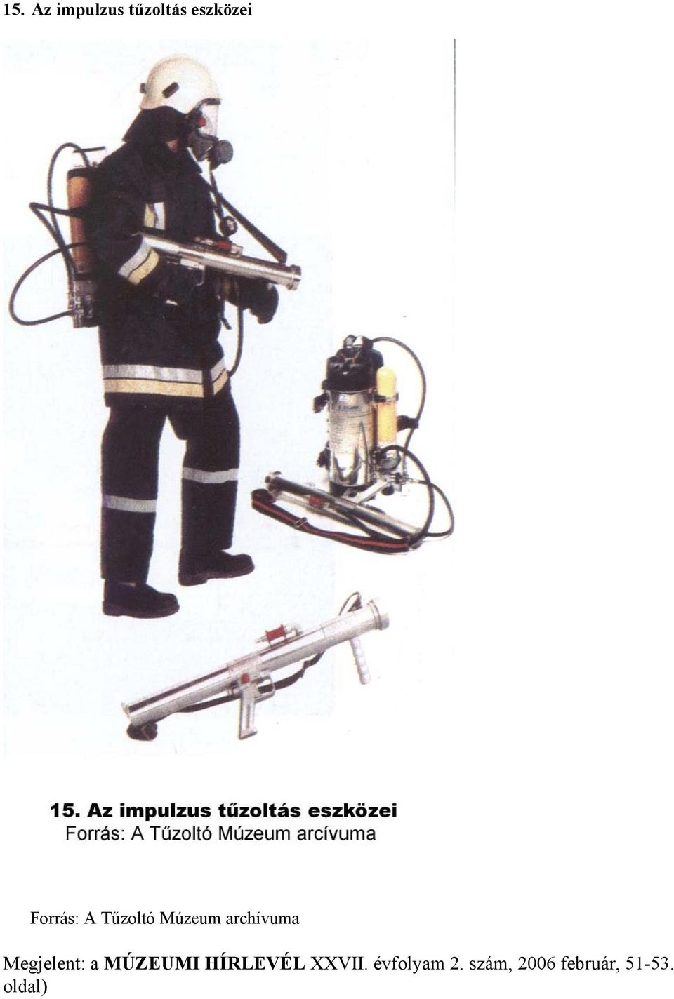 MÚZEUMI HÍRLEVÉL XXVII.