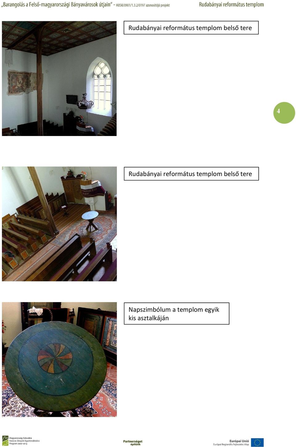 Napszimbólum a templom egyik