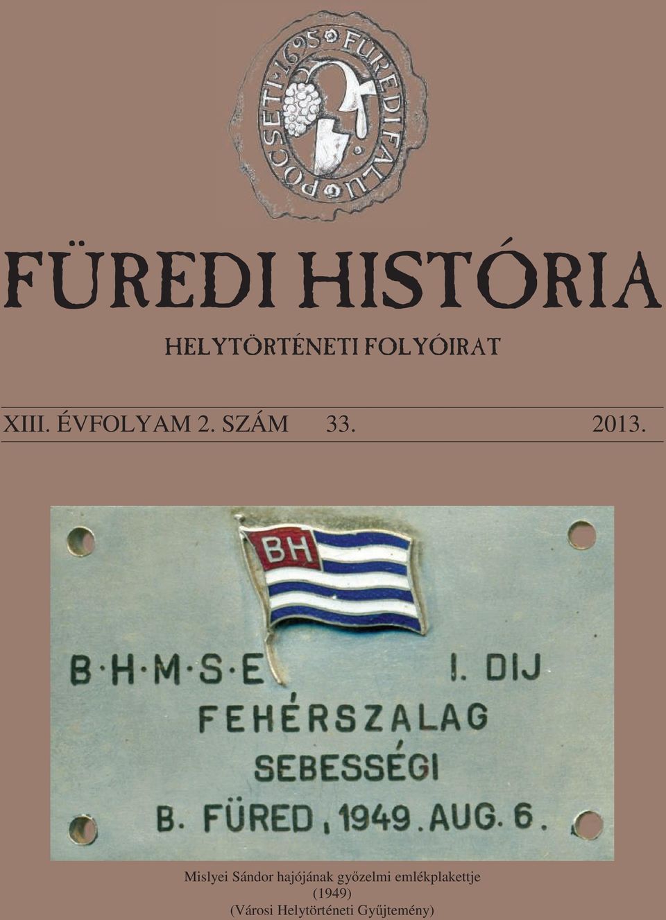 gy zelmi emlékplakettje (1949)