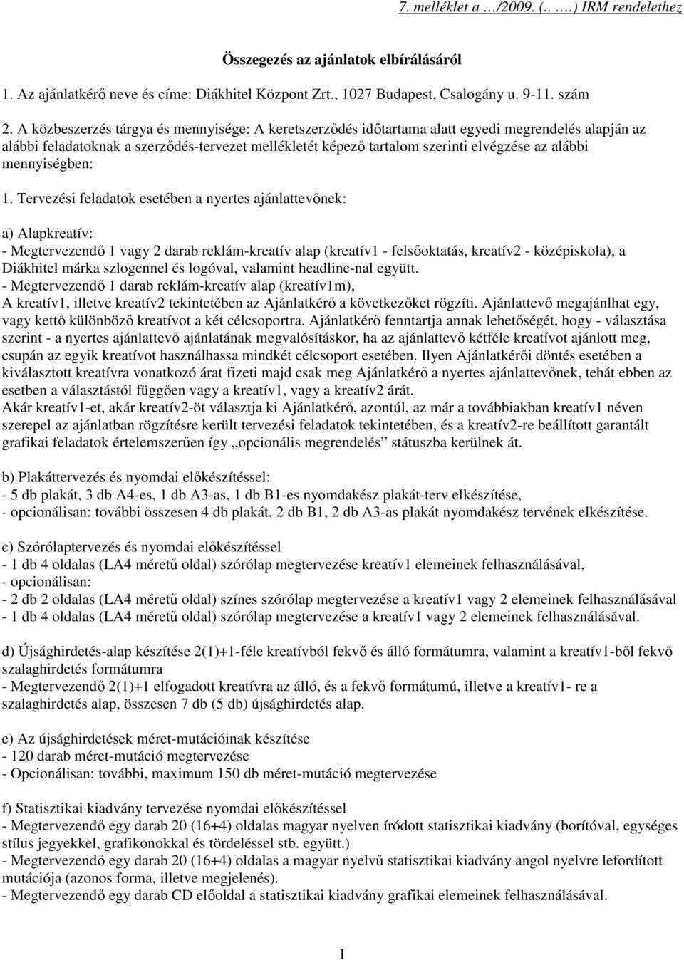 mennyiségben: 1.