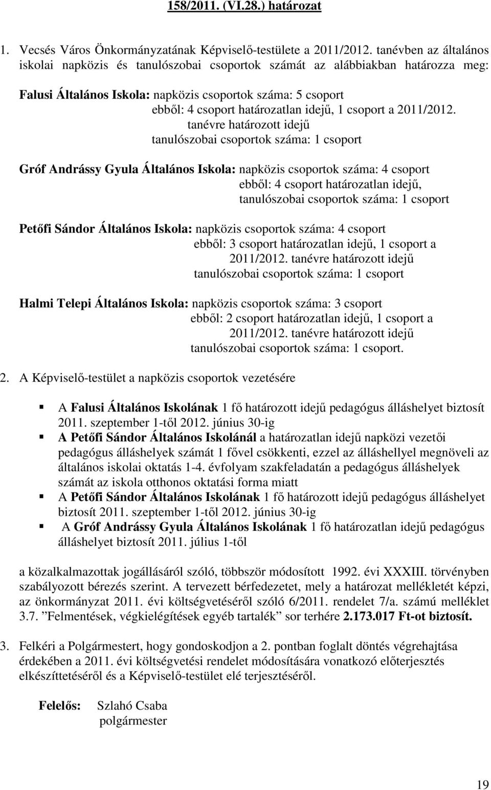 1 csoport a 2011/2012.