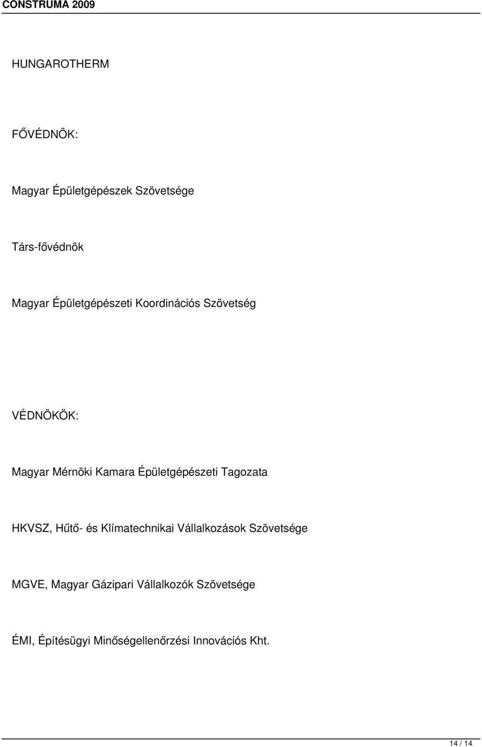 Épületgépészeti Tagozata HKVSZ, Hűtő- és Klímatechnikai Vállalkozások Szövetsége
