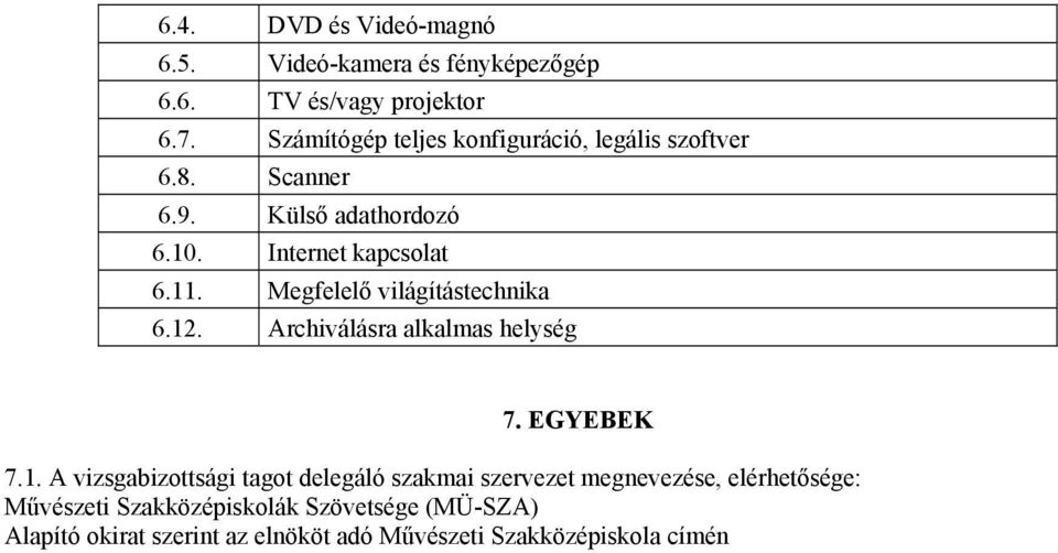 Megfelelő világítástechnika 6.12