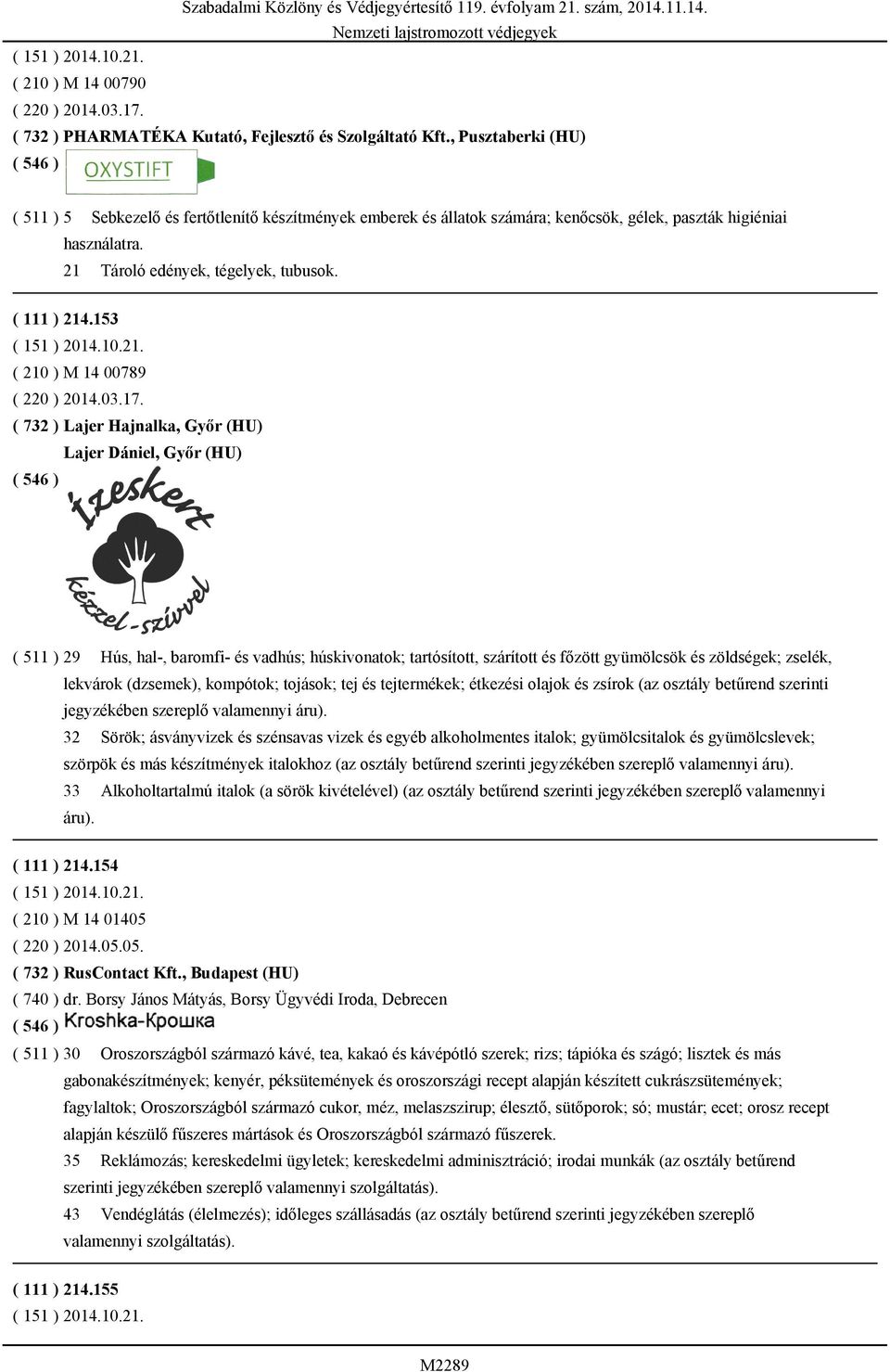 153 ( 210 ) M 14 00789 ( 220 ) 2014.03.17.