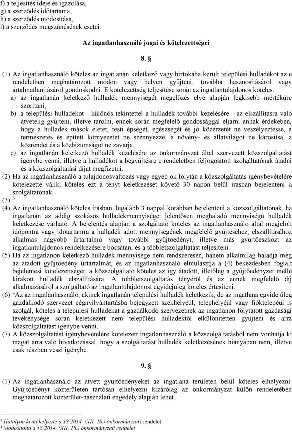 ártalmatlanításáról gondoskodni.