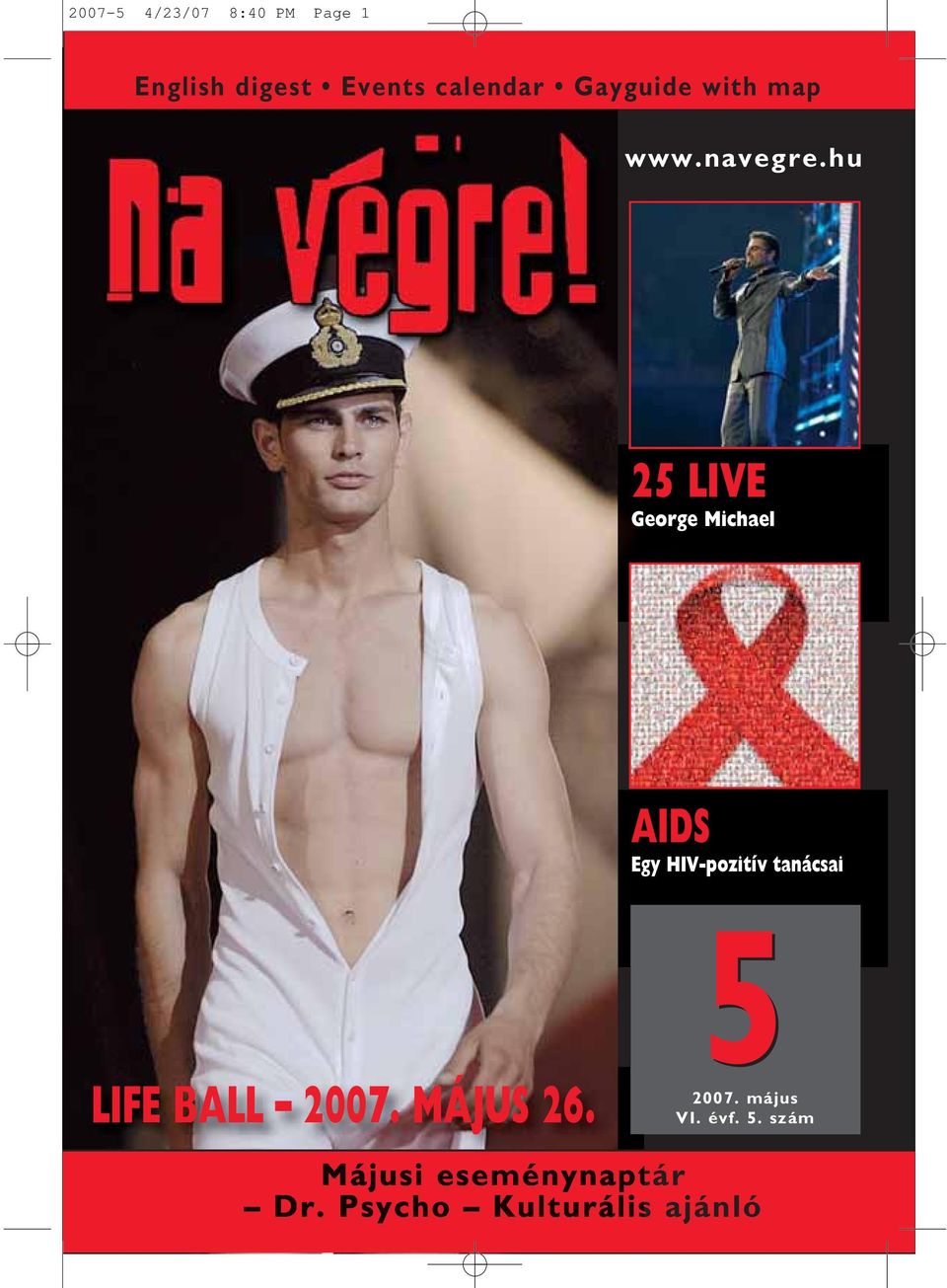 hu 25 LIVE George Michael AIDS Egy HIV-pozitív tanácsai 5 LIFE