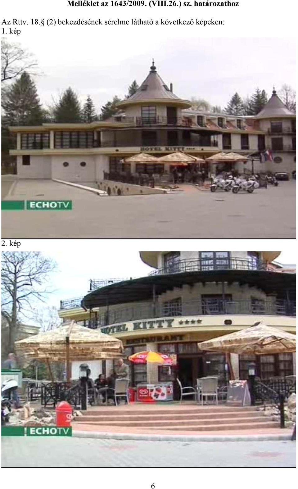 (2) bekezdésének sérelme látható