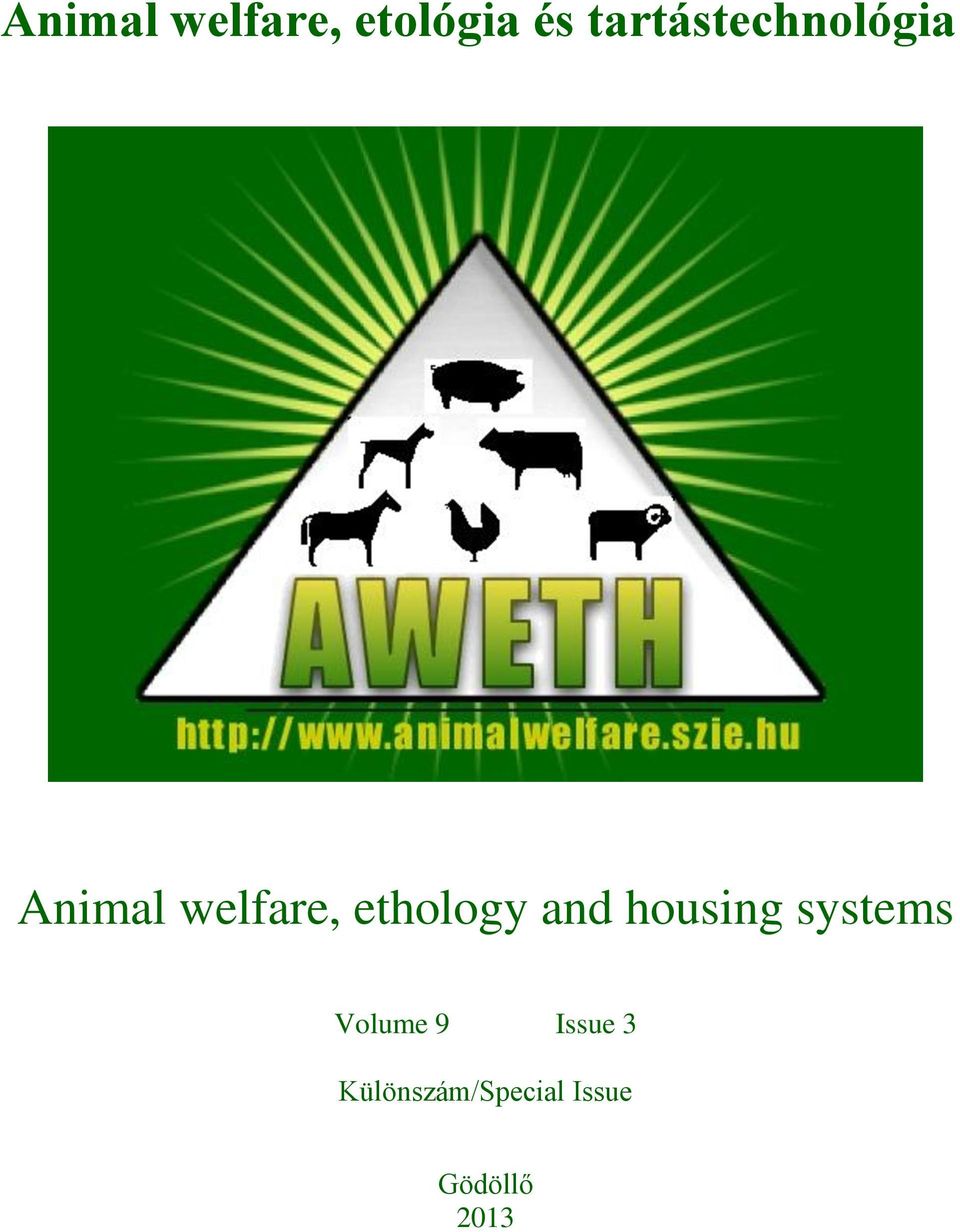 ethology and housing systems Volume