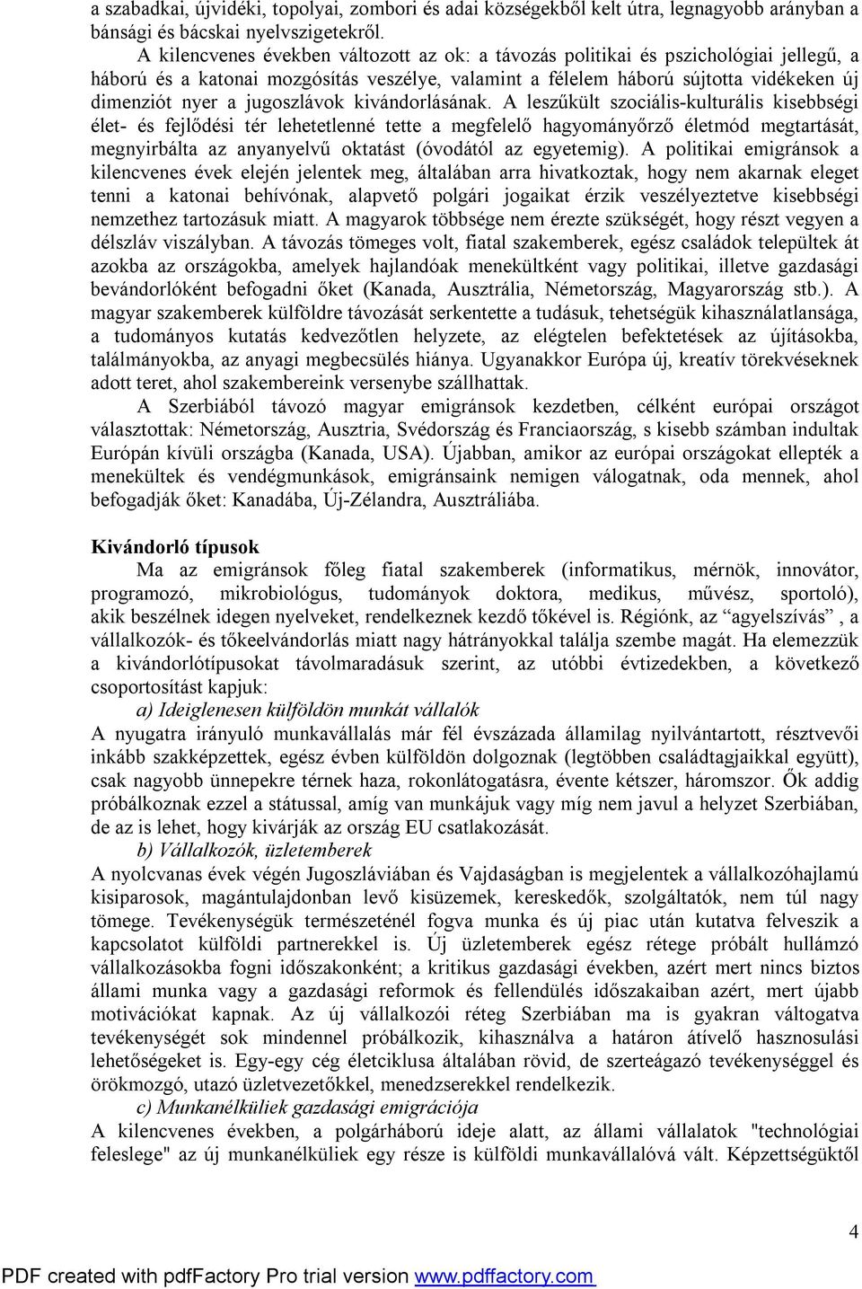 jugoszlávok kivándorlásának.