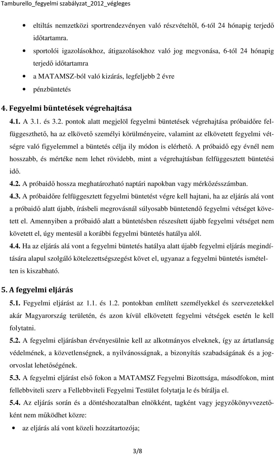 A 3.1. és 3.2.