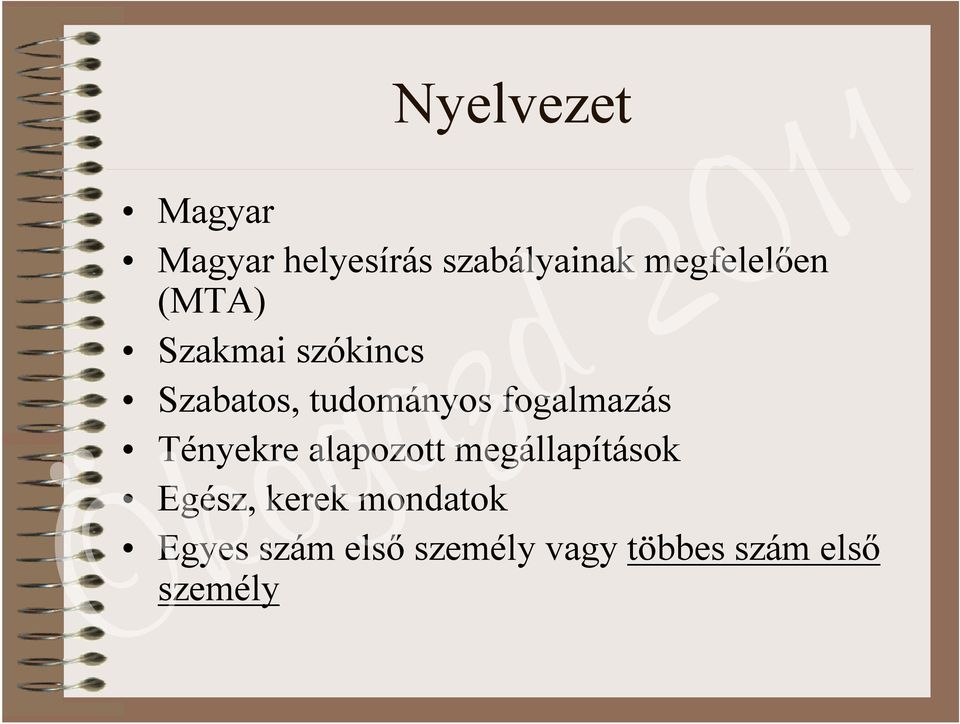 fogalmazás Tényekre alapozott megállapítások Egész,