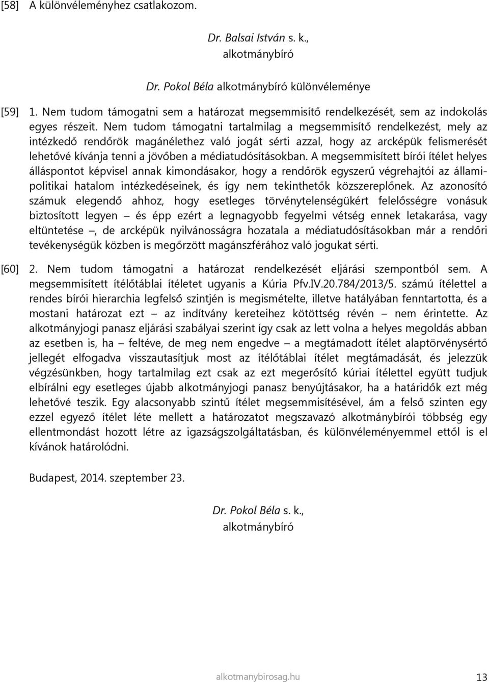 médiatudósításokban.