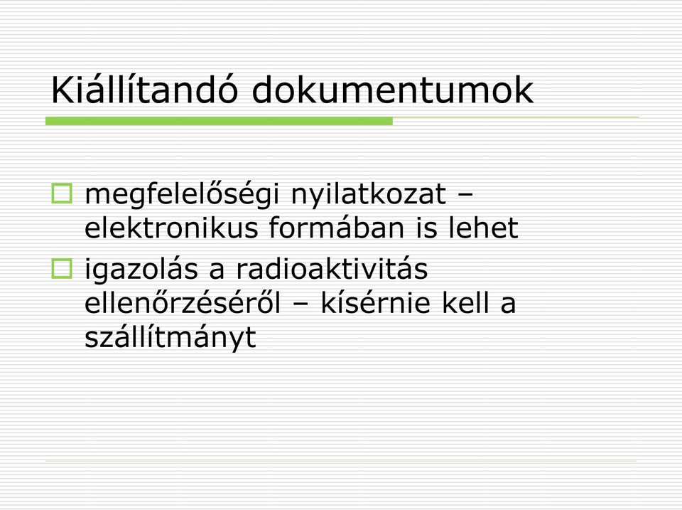 elektronikus formában is lehet