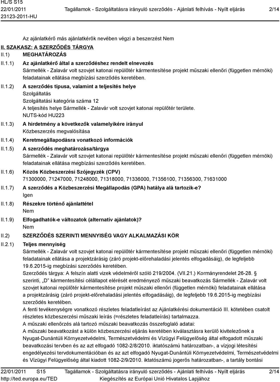megbízási szerződés keretében.