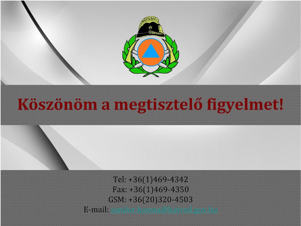 +36(1)469-4350 GSM: