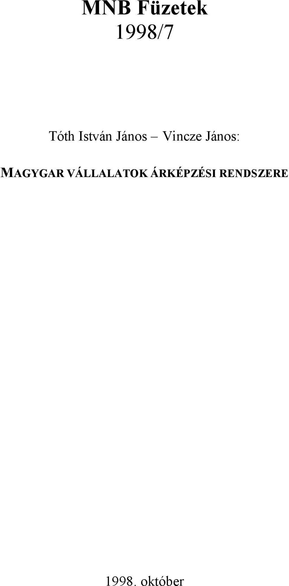János: MAGYGAR VÁLLALATOK