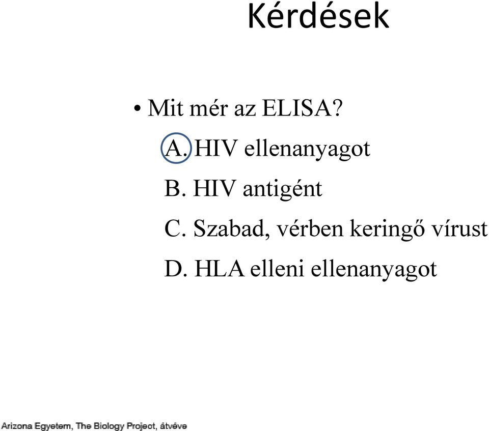 HIV antigént C.