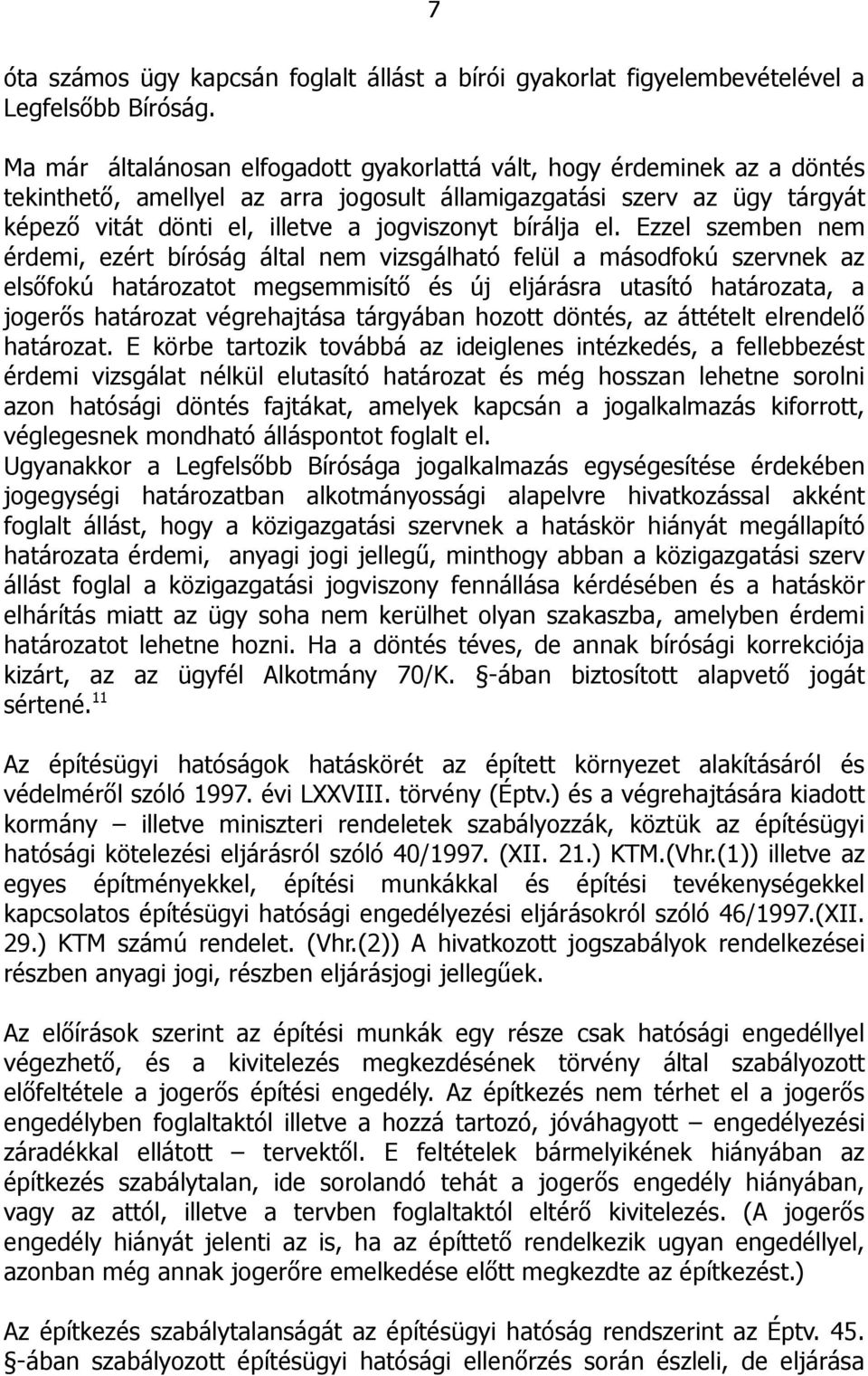 bírálja el.